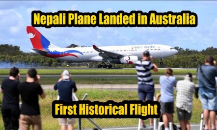 Historical First Flight From Nepal To Australia|Airbus 330|Pilot Vijaya Lama's…